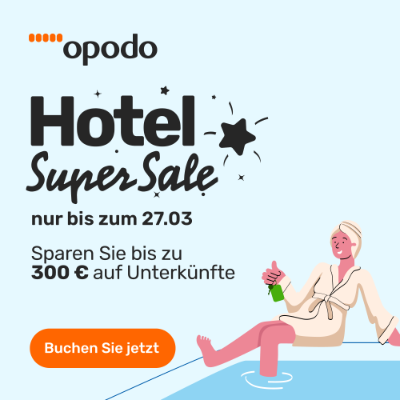 Opodo: HOTEL SUPER SALE mit bis zu 300€ Rabatt!