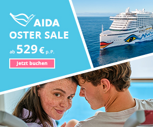 AIDA Ostersale 2024 – Last Minute Reisen schon ab 529€ p.P.