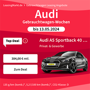 Audi Gebrauchtwagen-Wochen bei LeasingMarkt.de mit Privat- und Gewerbeleasing-Deals ab 201€ mtl.