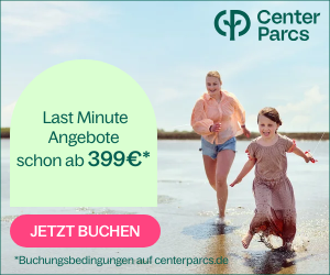 Center Parcs Last Minute Sommerferien Aktion z.B. für 4 Personen / 3 Nächte schon ab 399€