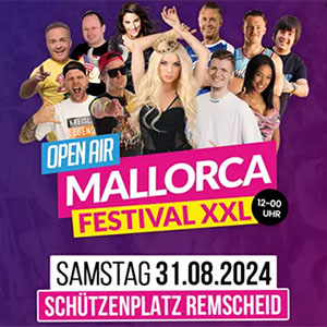 Groupon-Deal: Ticket für Mallorca Festival XXL (Remscheid, 31.08.24) für nur 17,91€ – VIP-Ticket für 143,10€