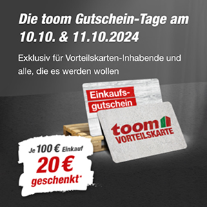 Wieder da: 20€ Gutschein je 100€ Bestellwert im toom Baumarkt erhalten