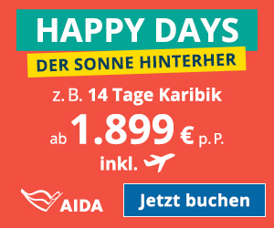 AIDA HAPPY DAYS – Der Sonne hinterher – z.B. 14 Tage Karibik inkl. Flug schon ab 1.899€ p.P.