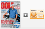 Jetzt 12 Ausgaben GOLFmagazin für effektiv nur 5,80 Euro lesen – statt normal 70,80 Euro