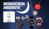 Bei Galeria Kaufhof ab 20 Uhr “Mondschein Angebote” mit satten 20% Rabatt  auf ausgewählte  Uhren – & Schmuckmarken
