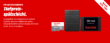 MediaMarkt Tiefpreisspätschicht mit vielen Angeboten im Bereich Speichermedien