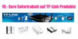 [AMAZON.DE] 10,- Euro Sofortrabatt auf TP-Link Netzwerkprodukte ab einem Bestellwert von 99,- Euro!