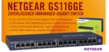Netgear GS116GE 16x Gigabit Switch für nur 69,90 Euro inkl. Versand