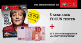 Fast gratis! Miniabo mit 5 Ausgaben „Focus“ für effektiv nur 2,75 Euro durch Verrechnungsscheck!