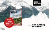Gratis! Jetzt 1 Ausgabe Bergwelten komplett gratis testen