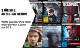 Drei 4K Blu-rays für nur 50,- Euro bei Saturn