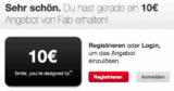 [FAB.DE] Jetzt über Aktionslink 10,- Euro Guthaben dem eigenen Konto aufladen…
