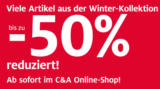 [C&A] Tipp! Viele Artikel aus der Winterkollektion bis zu 50% reduziert + 10% Newslettergutschein