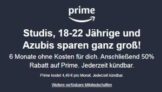 [Amazon Prime] Mitgliedschaft für 18-22 Jährige zum halben Preis für nur 4,49€