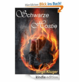 [AMAZON] Gratis! Die schwarze Hostie: Teil 1 des Dämonenfluch-Serials [Kindle Edition] vollkommen gratis zum Herunterladen