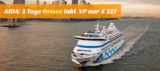 3 Tage Ostsee Schnupperkreuzfahrt auf der AIDA inkl. Vollpension nur 127,- Euro