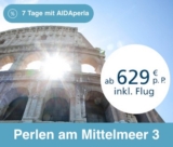 Schnell sein! AIDA Black Freitag Deals – z.B. 7 Tage Perlen am Mittelmeer inkl. Flug ab 629 Euro pro Person