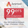 Animod Multi-Hotelgutschein – 3 Tage für 2 Personen in einem von über 100 tollen Hotels inkl. Frühstück nur 99,98 Euro