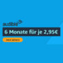 6 Monate Audible Hörbuchabo für nur 2,95€ monatlich (statt 9,95€) – für Amazon Prime Mitglieder!