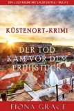 Kostenloses E-Book: Der Tod kam vor dem Frühstück bei Amazon