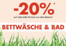 20% Rabatt auf über 1.400 Artikel aus den Kategorien Bettwäsche & Bad