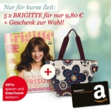 5 Ausgaben der Zeitschrift Brigitte lesen und dank Amazon-Gutschein 10 Cent Gewinn machen