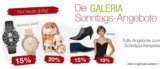 Die Galeria Kaufhof Sonntags-Angebote, wie immer kombinierbar mit dem 10% Newsletter Gutschein