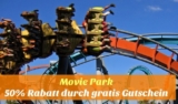 Movie Park! Tickets zum 1/2 Preis dank gratis Gutschein