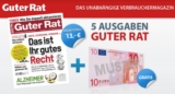 Toll! 5 Ausgaben „Guter Rat“ für effektiv nur 3,- Euro durch Verrechnungscheck