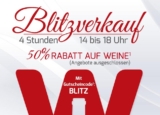 Heute und nur bis 18 Uhr satte 50 % Rabatt auf alle nicht bereits rabattierten Weine