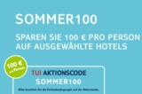 Bei TUI satte 100,- Euro pro Person für Flugpauschalreise in ausgewählten Hotels