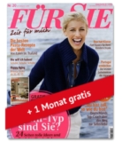 Aktuelle Zeitschriften Abo Übersicht – z.B. das Jahresabo „Für Sie“ effektiv kostenlos!
