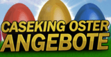 [CASEKING] Osterangebote! Einige Produkte deutlich im Preis reduziert