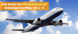 Nur heute bei Cheaptickets.de: Internationale Schnäppchenflüge z.B. Paris ab 1,- Euro