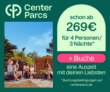 Nur noch 1 Tag! Center Parcs Sommer Aktion 2025 z.B. 4 Personen / 3 Nächte im Comfort-Ferienhaus schon ab 269€