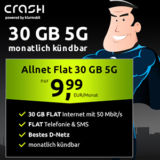 Crash 5G Allnet-Flat mit 30 GB im Telekom-Netz für 9,99€ mtl. – monatlich kündbar!