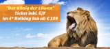 Weihnachtsgeschenk! Der König der Löwen Ticket inkl. 2 oder 3 Tage im 4* Holiday Inn mit Frühstück – schon ab 109,- Euro