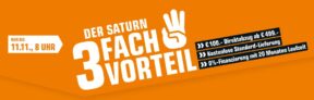 3-Fach Vorteil bei Saturn mit 100,- Euro Direktabzug und 0% Finanzierung bei bis zu 20 Monaten Laufzeit