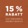 15% Rabatt auf über 1.800 Sneaker & Herbst Basics bei Engelhorn