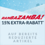 Engelhorn Rambazamba Aktion mit 15% Extra-Rabatt auf Sale-Artikel