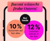 10% bzw. 12% Rabatt im Flaconi Shop auf fast das gesamte Sortiment der Düfte und Beautyprodukte