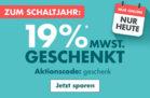 Nur heute! 19% MwSt. auf fast das gesamte Sortiment geschenkt bei Galeria im Onlineshop
