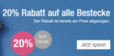 20% Rabatt auf alle Bestecke bei Galeria Kaufhof