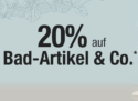 20% Rabatt auf verschiedene Bad- und Haushaltsartikel bei Galeria Kaufhof