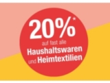 20% Rabatt auf fast alle Haushaltswaren und Heimtextilien bei Galeria Kaufhof