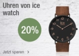 20% Rabatt auf Uhren der Marke Ice Watch bei Galeria Kaufhof