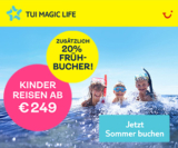 Robinson / TUI Magic Life: Frühbucher-Preisvorteil mit bis zu 20% Rabatt und Kinderfestpreis ab 249€