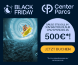 Endet heute! Center Parcs Black Week: Bis zu 500€ Rabatt