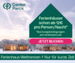 Verlängert! Center Parcs Ferienhaus-Wettrennen: Familienreisen ab 12€, 14€ oder 16€ pro Person/pro Nacht
