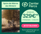 Endet übermorgen: Center Parcs Winterferien – Last Minute Winter Reisen schon ab 329€, 4 Personen, 3 Nächte